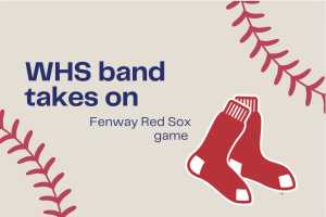 WHS band prepares to perform at Fenway